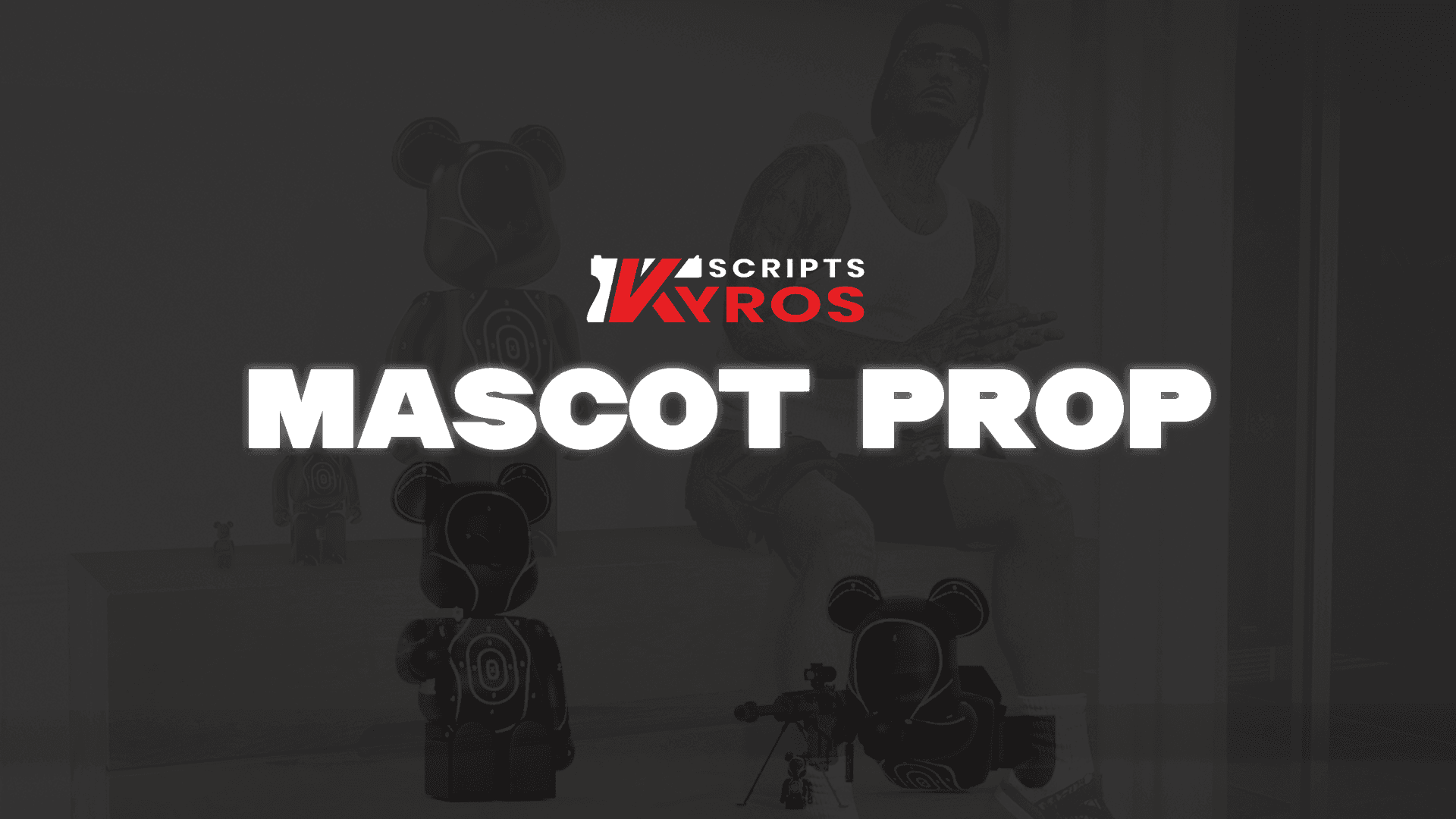 KYROS MASCOT PROP